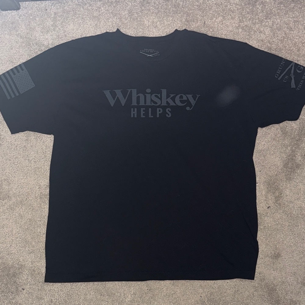 Black Grunt Style Whiskey Helps T-Shirt